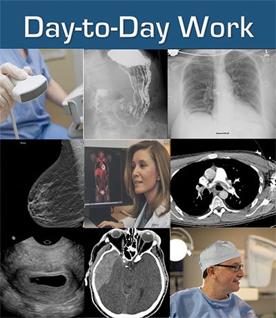 collage of radiology images with the title at the top that reads: Day-to-Day Work