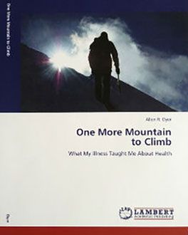"One More Mountain to Climb" | Mountain climber silhouette against a blue sky