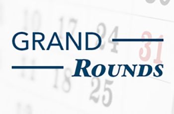 "Grand Rounds"