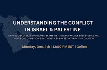 "Understanding the Conflict in Israel & Palestine" | Text overlaid on the Middle East region