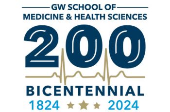 "GW School of Medicine & Health Sciences - Bicentennial 1824 - 2024"