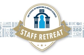 "GW School of Medicine & Health Sciences Staff Retreat" | Emblem of GW archway and George Washington bust