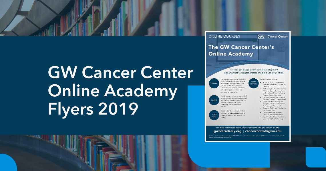 Cover image of GW Cancer Center Online Academy Flyers 2019